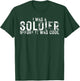I Was a Soldier Before It Was Cool Funny Military Lover T-Shirt - T-Shirt | Forest