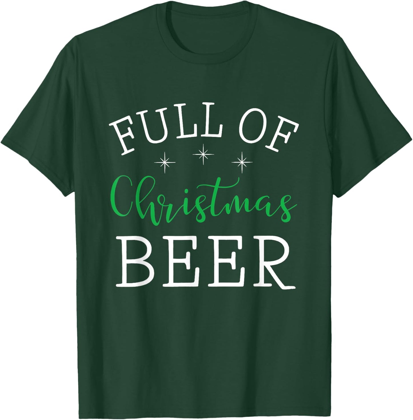 Full Of Christmas Beer And Christmas Cheer Couple Matching T-Shirt - T-Shirt | Forest