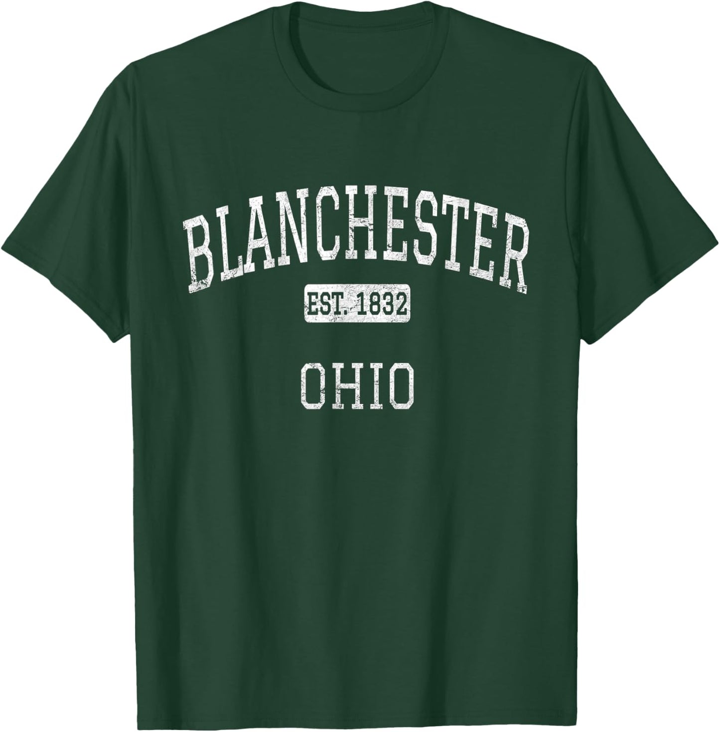 Blanchester Ohio OH Vintage T-Shirt - T-Shirt | Forest