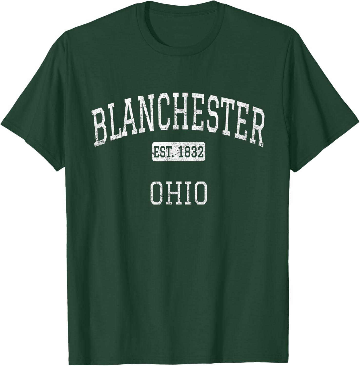 Blanchester Ohio OH Vintage T-Shirt - T-Shirt | Forest