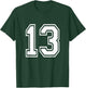 Number 13 Varsity Sports Team Jersey 13th Birthday 13 Years T-Shirt - T-Shirt | Forest
