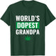 World's Dopest Grandpa Shirt Weed Cannabis Marijuana Stoner T-Shirt - T-Shirt | Forest