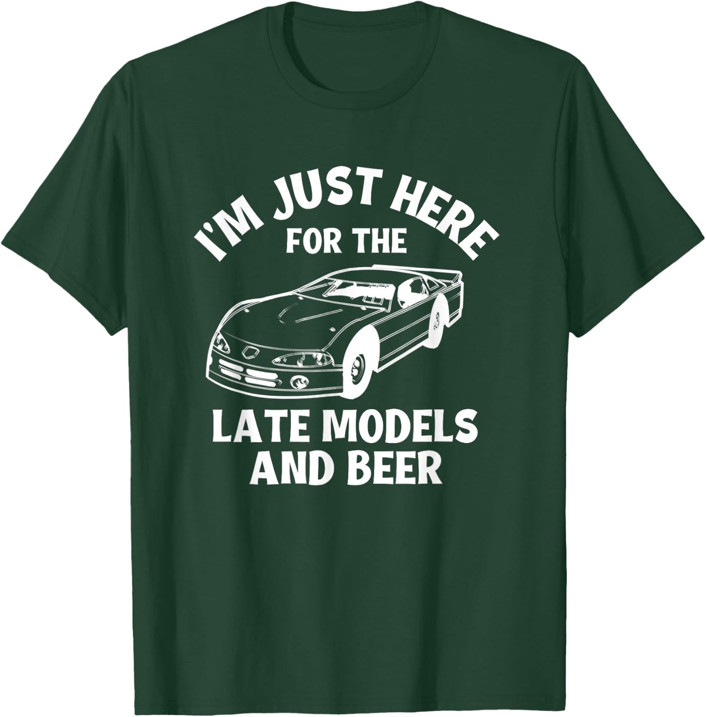 Late Model Dirt Track Racing Stock Car Racing Sayings T-Shirt - T-Shirt | Forest