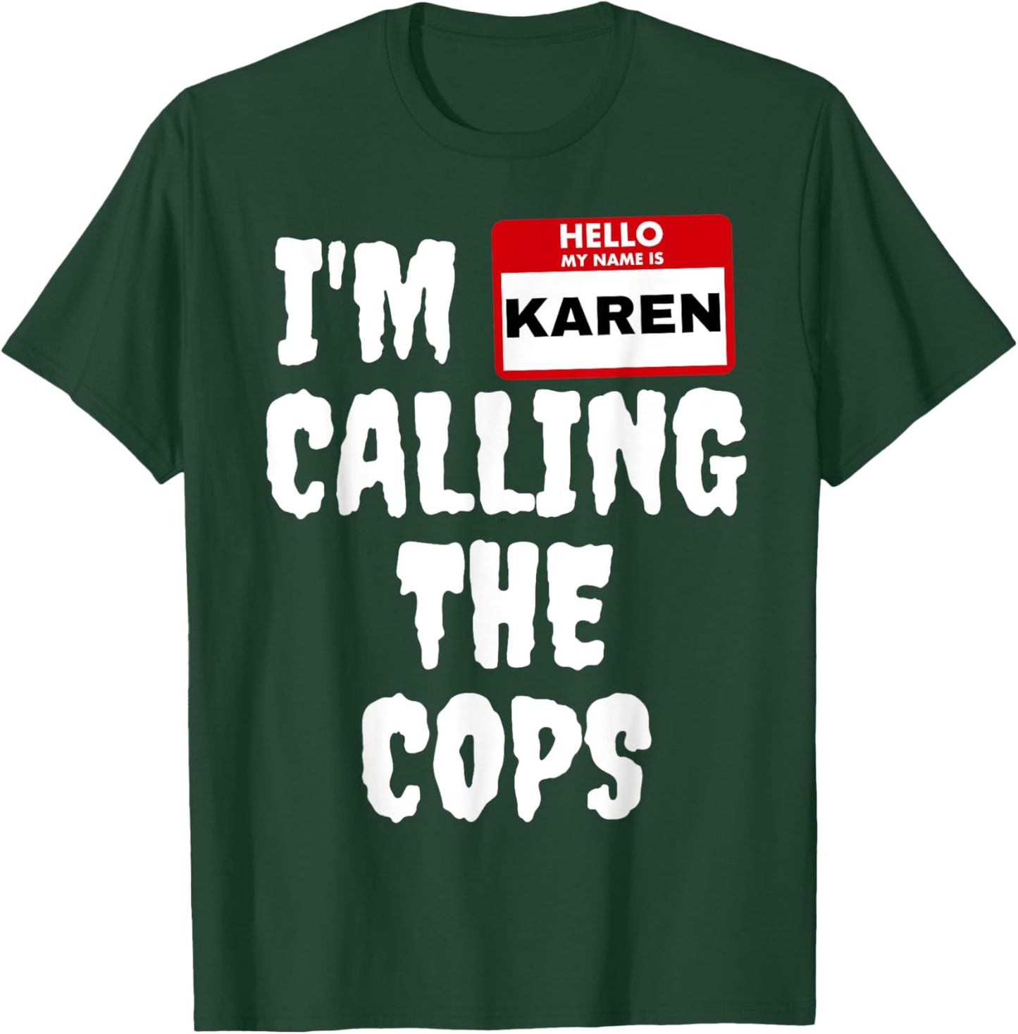 Funny Karen Halloween Costume Speak To The Manager T-Shirt - T-Shirt | Forest