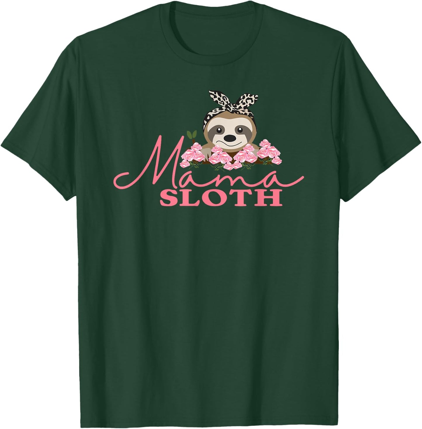 Mama Sloth , I Love Mom, Girls Sloth T-Shirt - T-Shirt | Forest