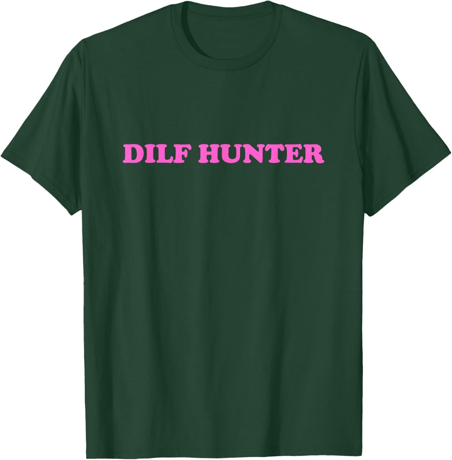 DILF HUNTER Black Modern Dilf Hunter T-Shirt - T-Shirt | Forest