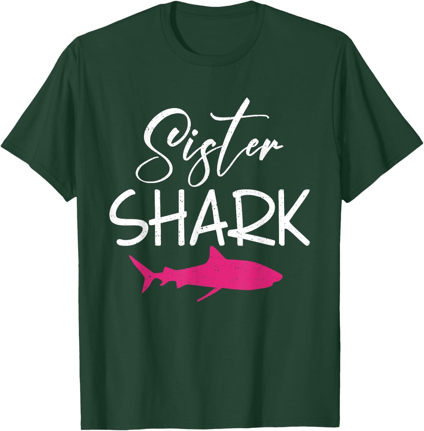 Sister Shark Family Kids Son Daughter Shark T-Shirt - T-Shirt | Forest