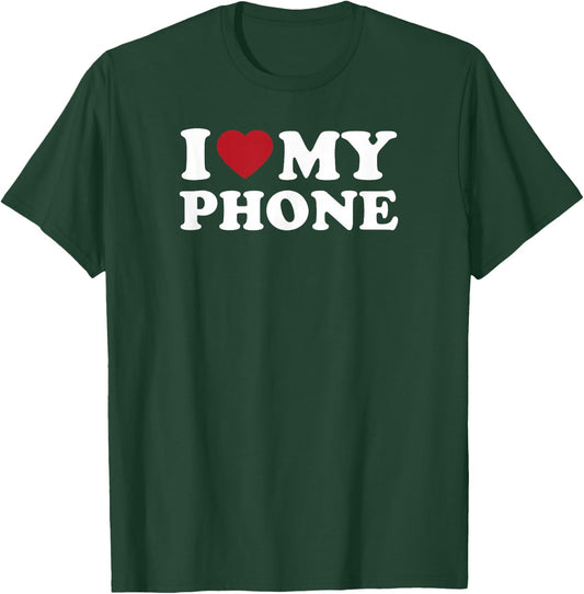 I Love My Phone Retro Heart Text Design T-Shirt - T-Shirt | Forest