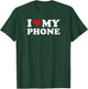 I Love My Phone Retro Heart Text Design T-Shirt - T-Shirt | Forest