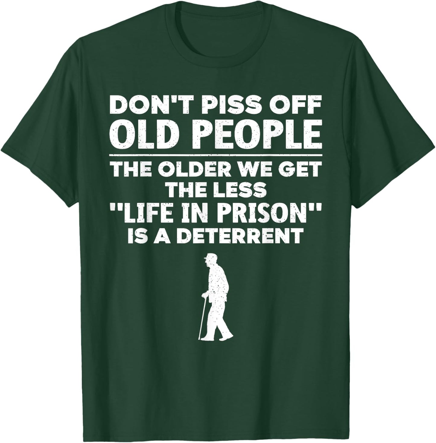 Funny Old People Gag For Grandpa Grandma Men Getting Old T-Shirt - T-Shirt | Forest
