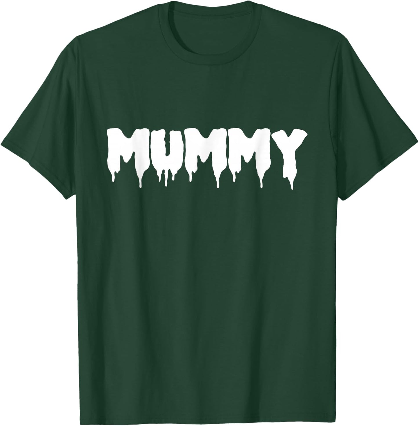 Mummy - Funny Mom Halloween Parent Couple Partner Matching T-Shirt - T-Shirt | Forest
