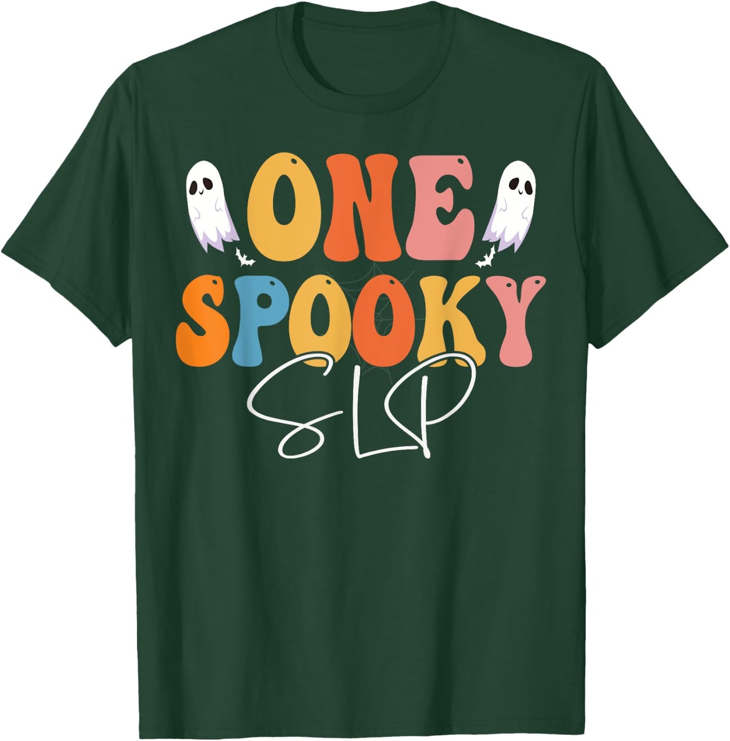 One Spooky SLP Groovy Funny Women Ghost Boo Halloween T-Shirt - T-Shirt | Forest