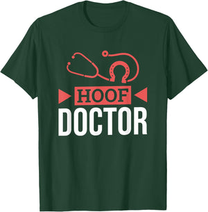 Hoof Doctor, Horse Farrier and Horse Shoeing T-Shirt - T-Shirt | Forest