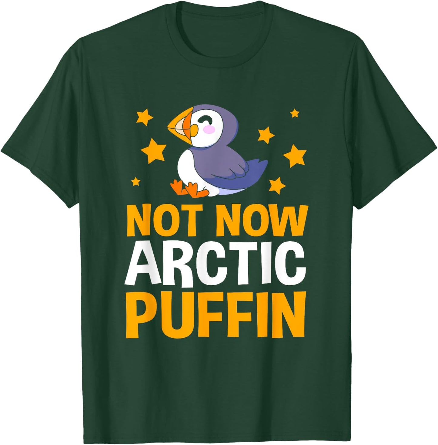 Funny Iceland Bird Not Now Arctic Puffin T-Shirt - T-Shirt | Forest