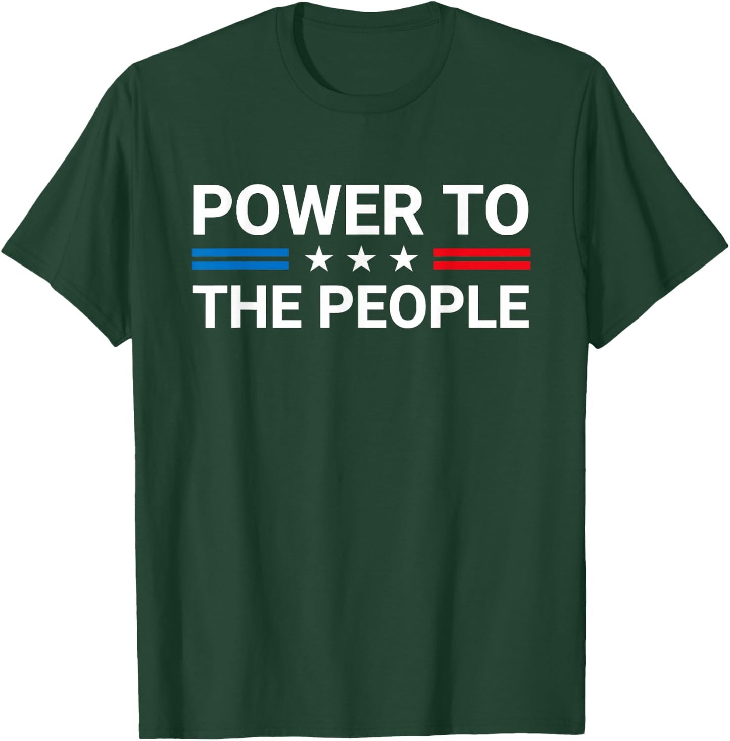Power To The People Patriotic American Flag T-Shirt - T-Shirt | Forest