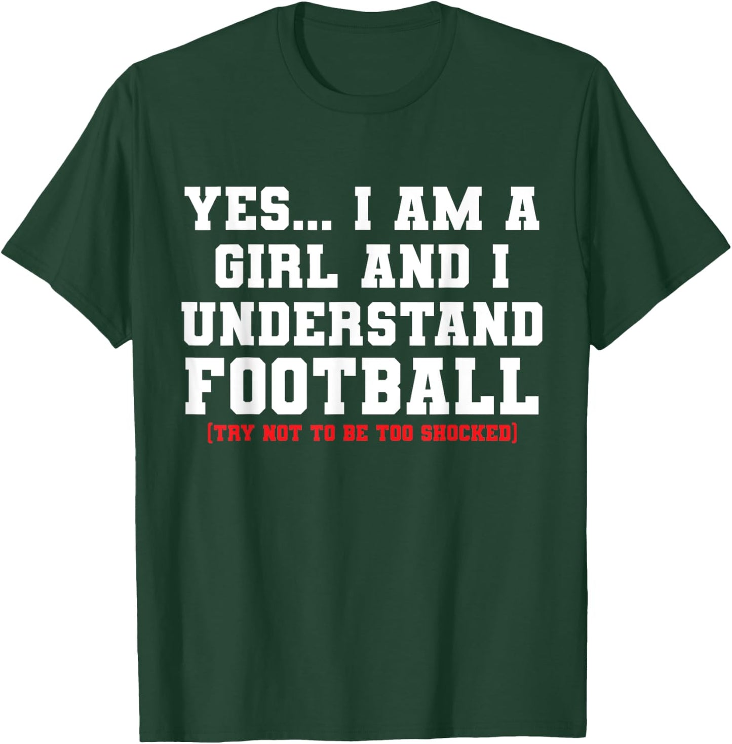Funny I'm A Girl The Understands Football T-Shirt - T-Shirt | Forest