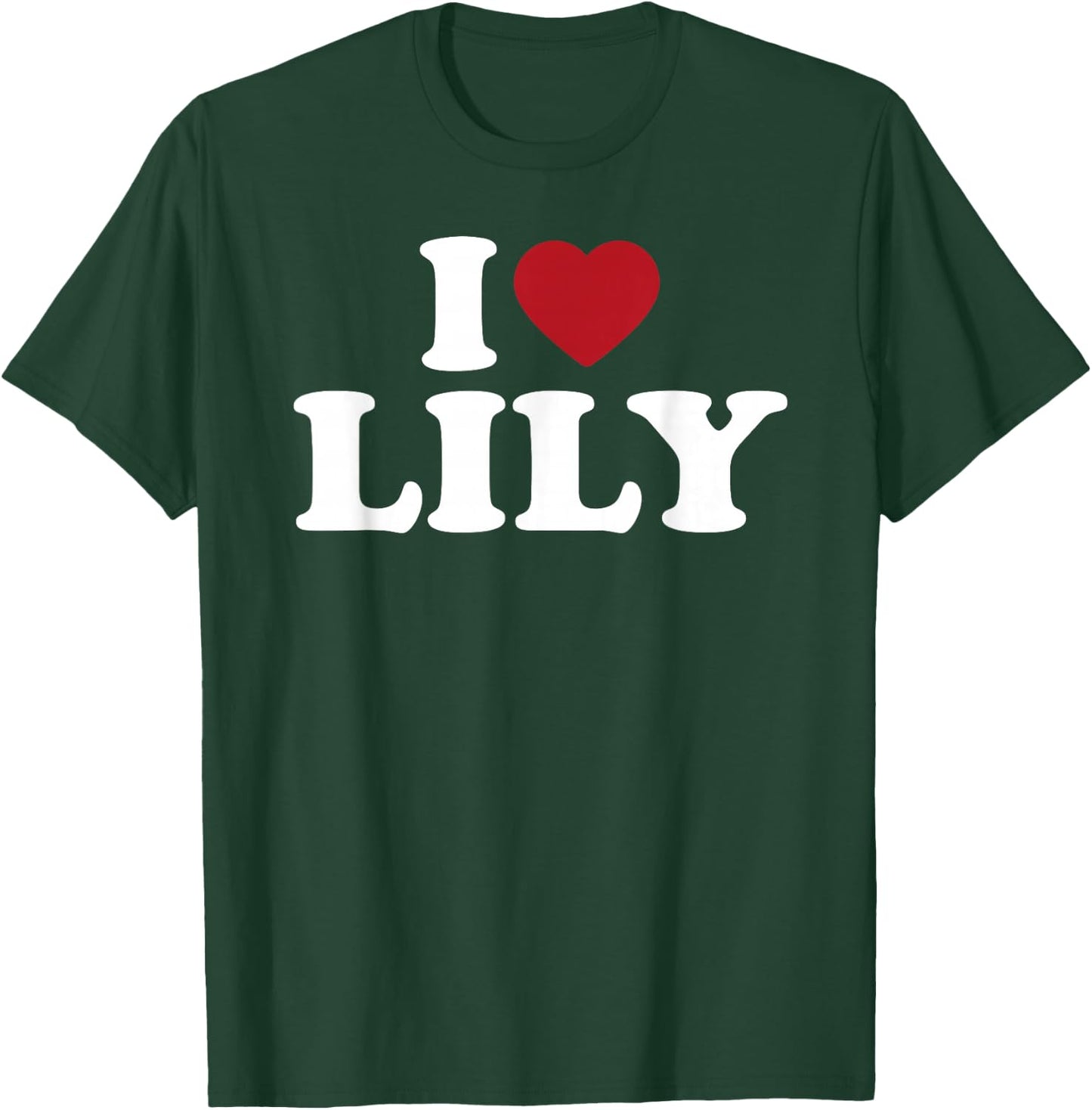 I Love Lily, I Heart Lily Red Heart T-Shirt - T-Shirt | Forest