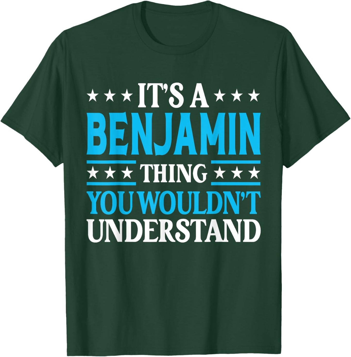 Benjamin Thing Personal Name Funny Benjamin T-Shirt - T-Shirt | Forest