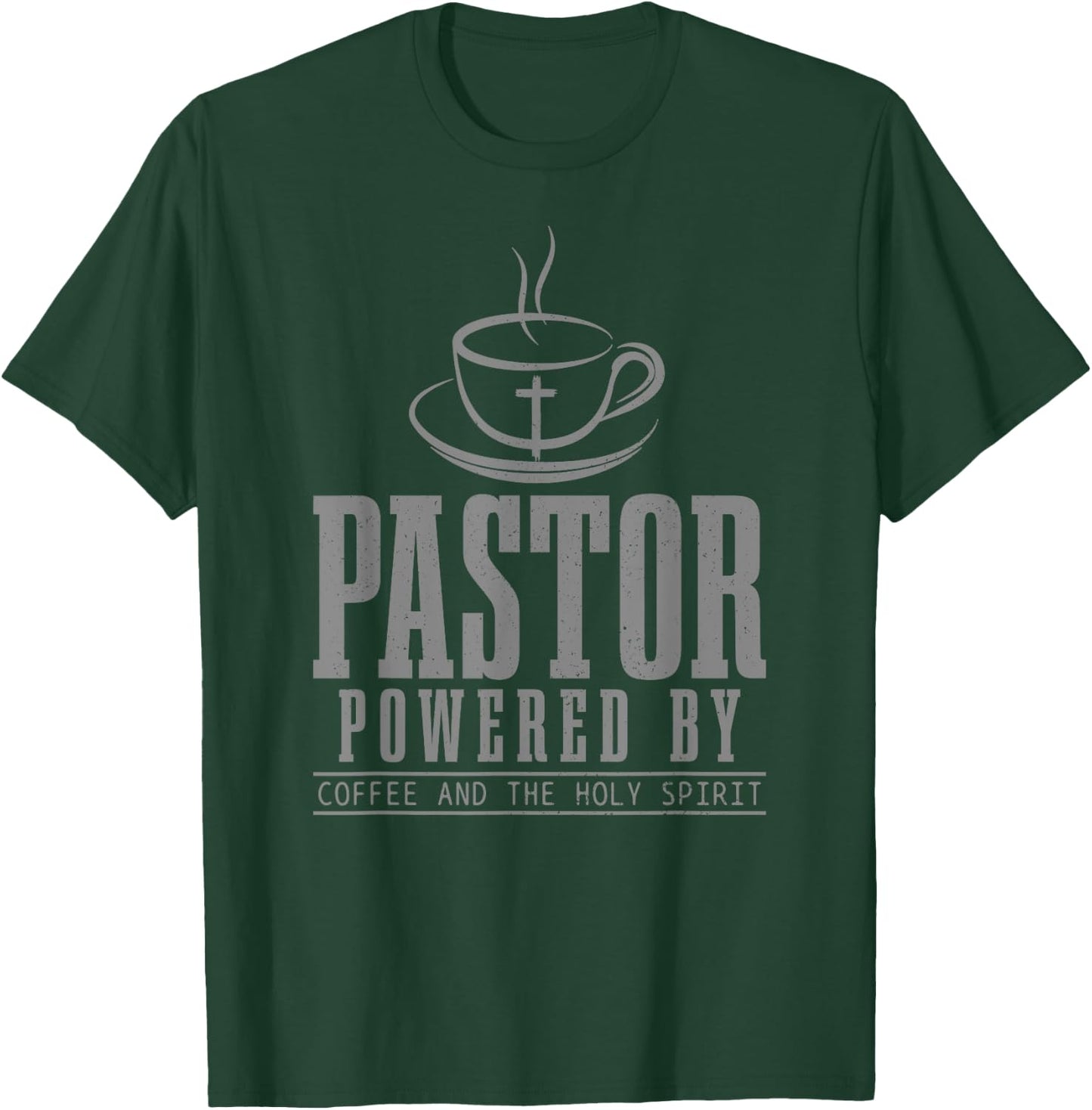 Pastor Powered By Holy Spirit & Coffee Funny Christian Faith T-Shirt - T-Shirt | Forest