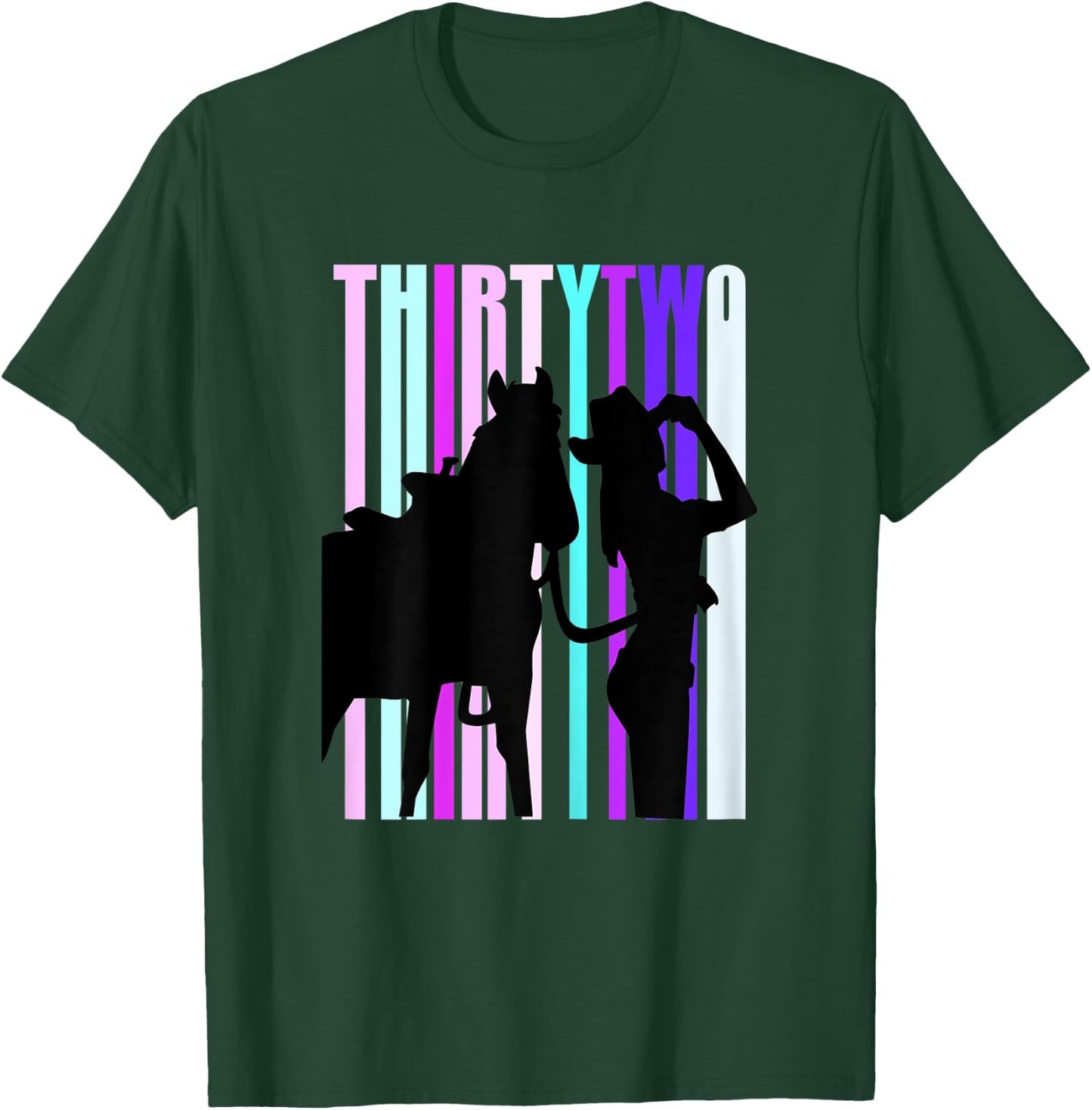 Cowgirls 32nd Birthday Woman And Horse Rodeo Cowgirl 32 T-Shirt - T-Shirt | Forest