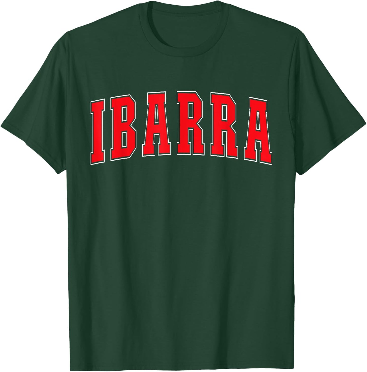 Ibarra Ecuador Ecuadorian Souvenirs Ibarra T-Shirt - T-Shirt | Forest