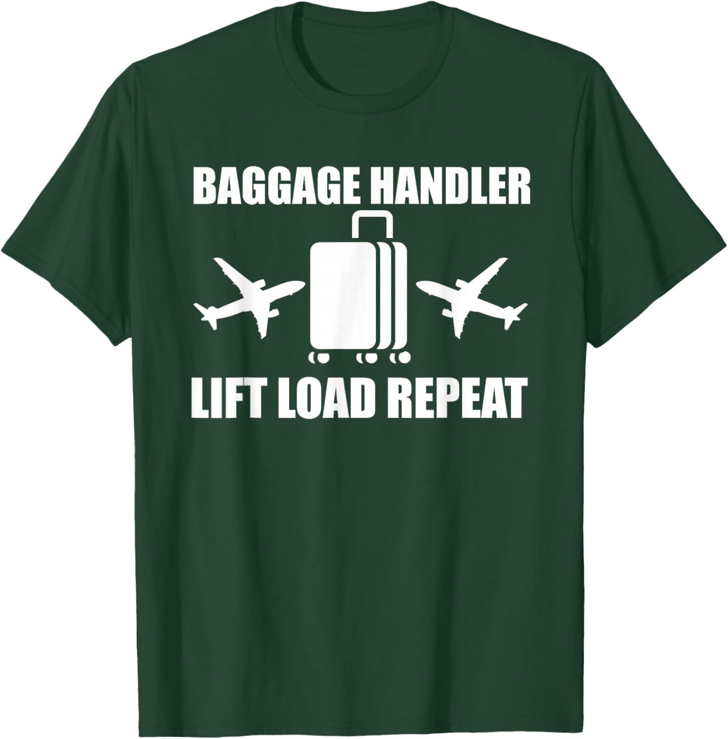 Funny Baggage Handler Outfit Aircraft Ramp Luggage Service T-Shirt - T-Shirt | Forest