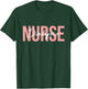 Dialysis Nurse Nephrology Nursing T-Shirt - T-Shirt | Forest