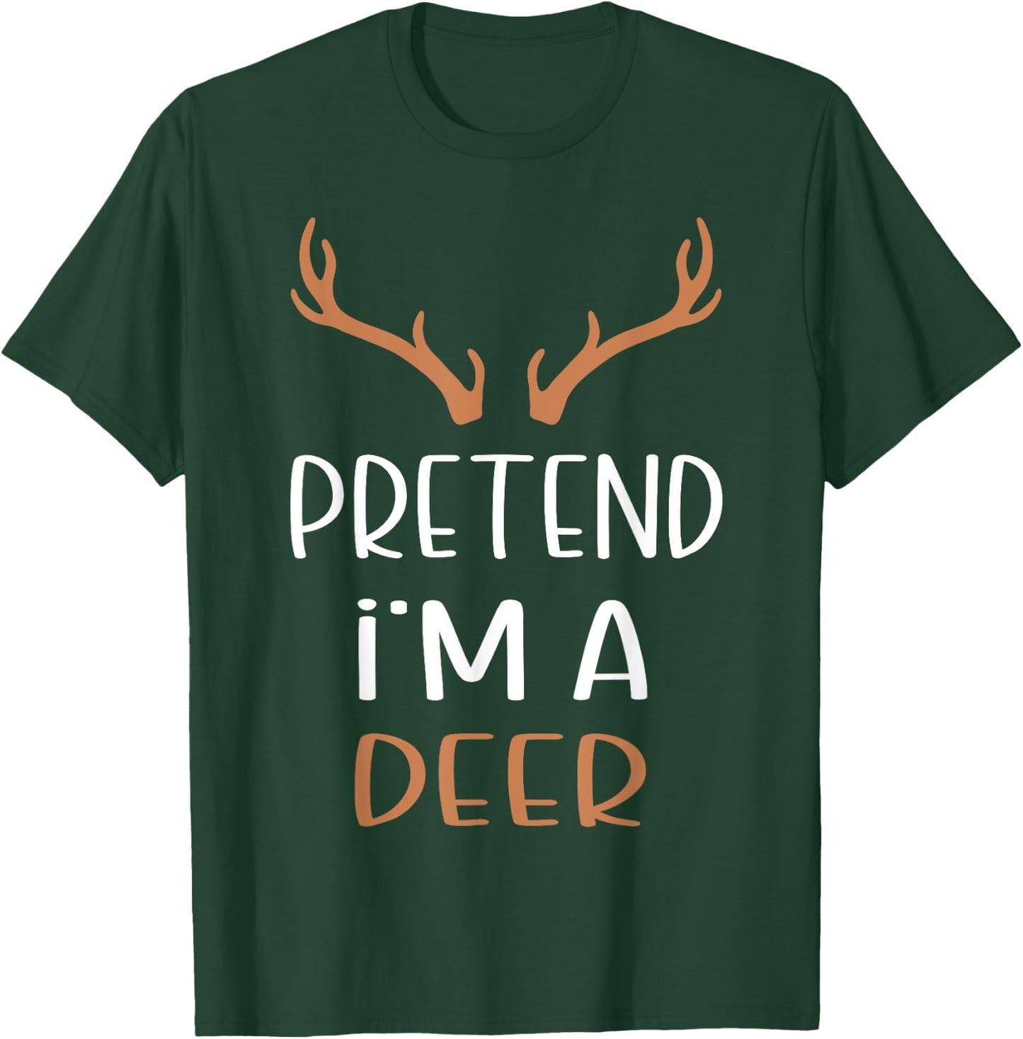 Pretend I'm A Deer Lazy Halloween Costume T-Shirt - T-Shirt | Forest