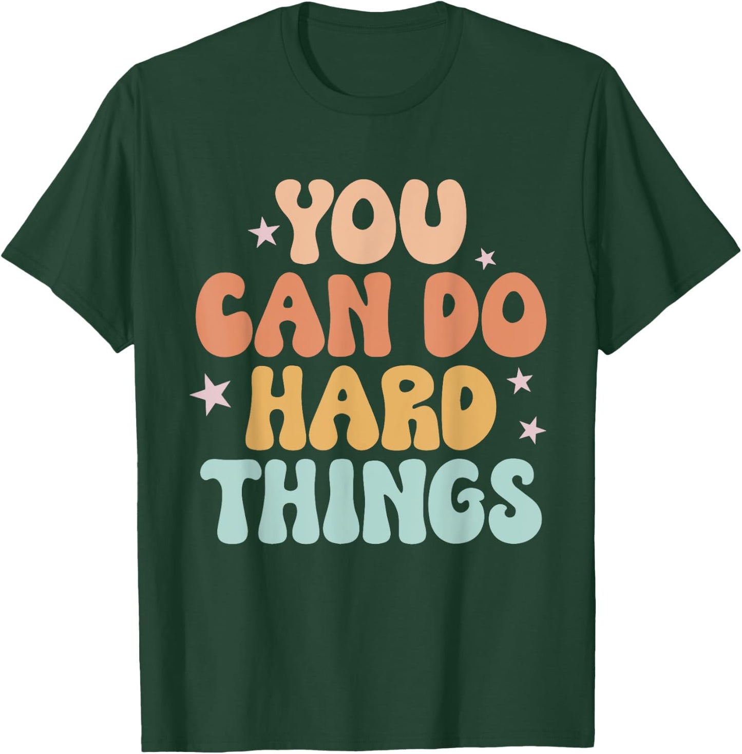 Test Day Teacher Shirt You Can Do Hard Things Women Kids T-Shirt - T-Shirt | Forest
