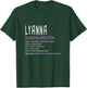 Personalized Name Description Lyanna T-Shirt - T-Shirt | Forest