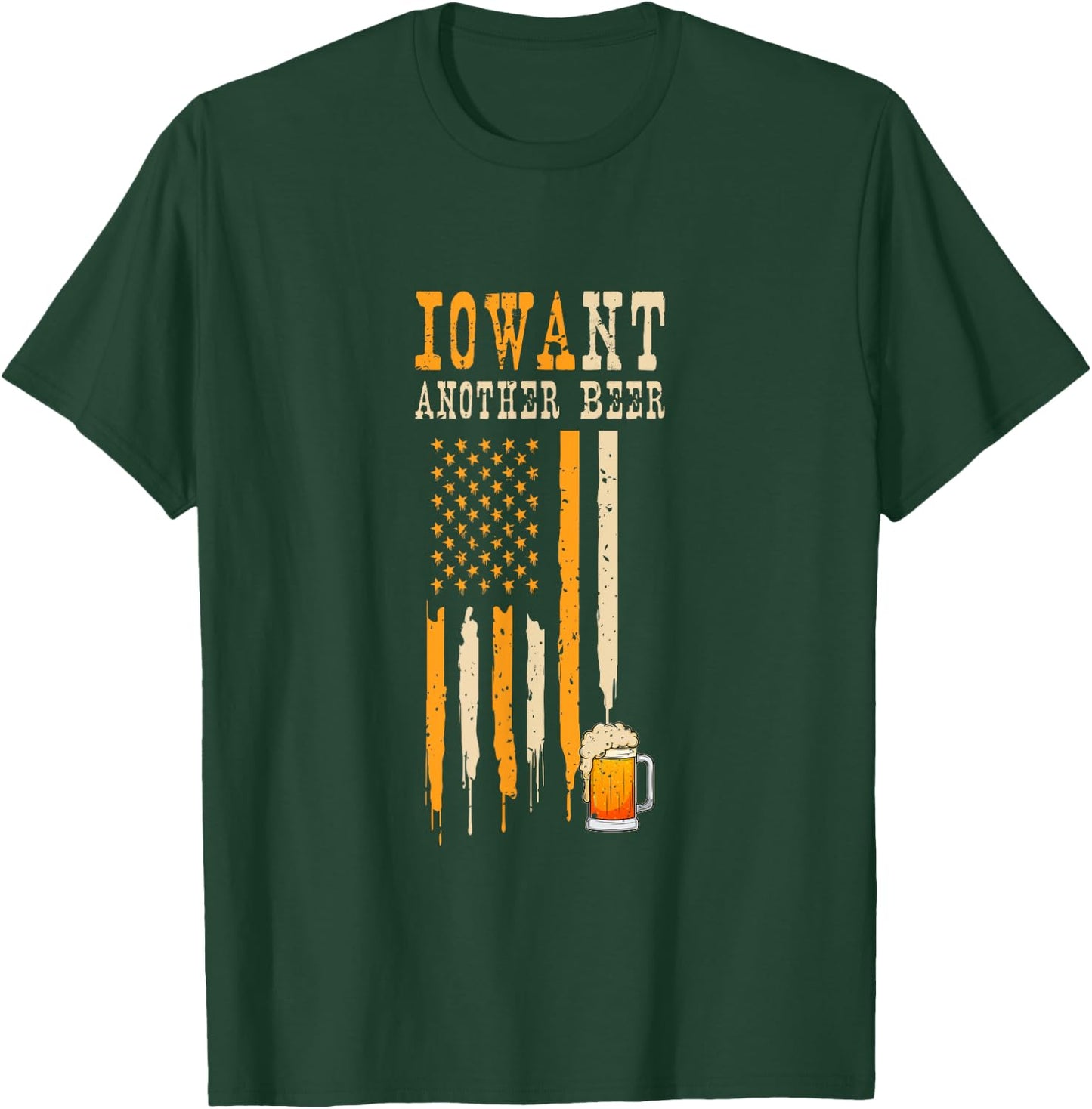 I Want Another Beer I Funny Iowa State Map Beer Drinking T-Shirt - T-Shirt | Forest
