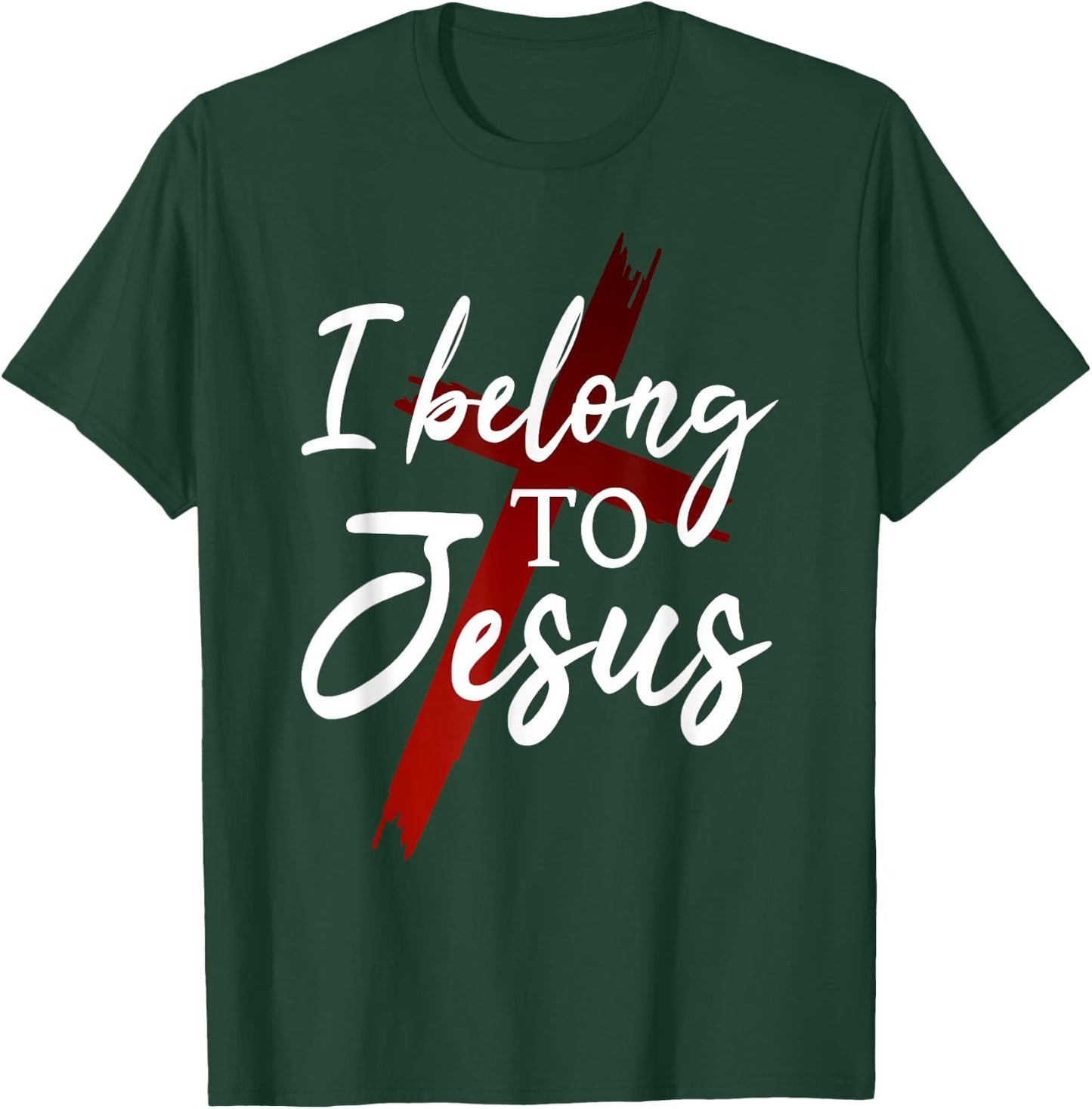 Christian God Faith I belong to jesus T-Shirt - T-Shirt | Forest