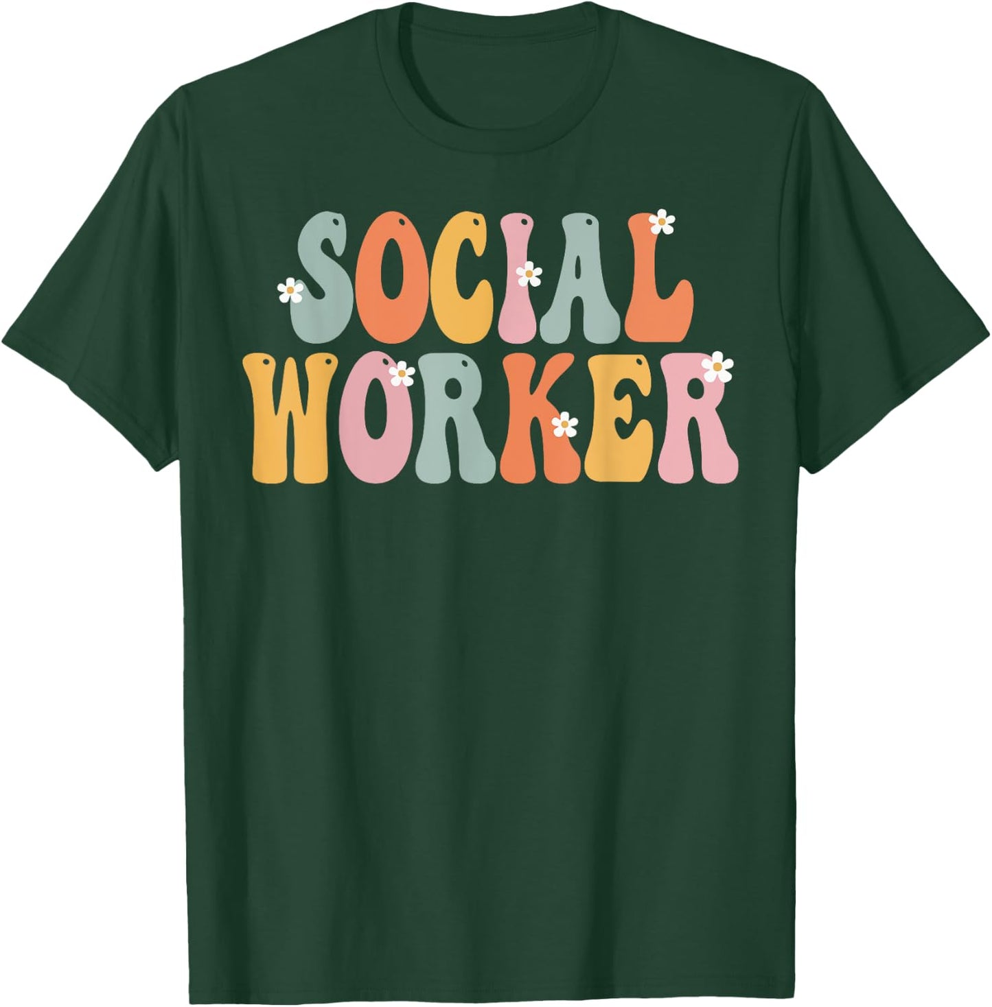 Social Worker Week Groovy Appreciation Day Work T-Shirt - T-Shirt | Forest