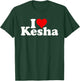 I Love Heart Kesha T-Shirt - T-Shirt | Forest