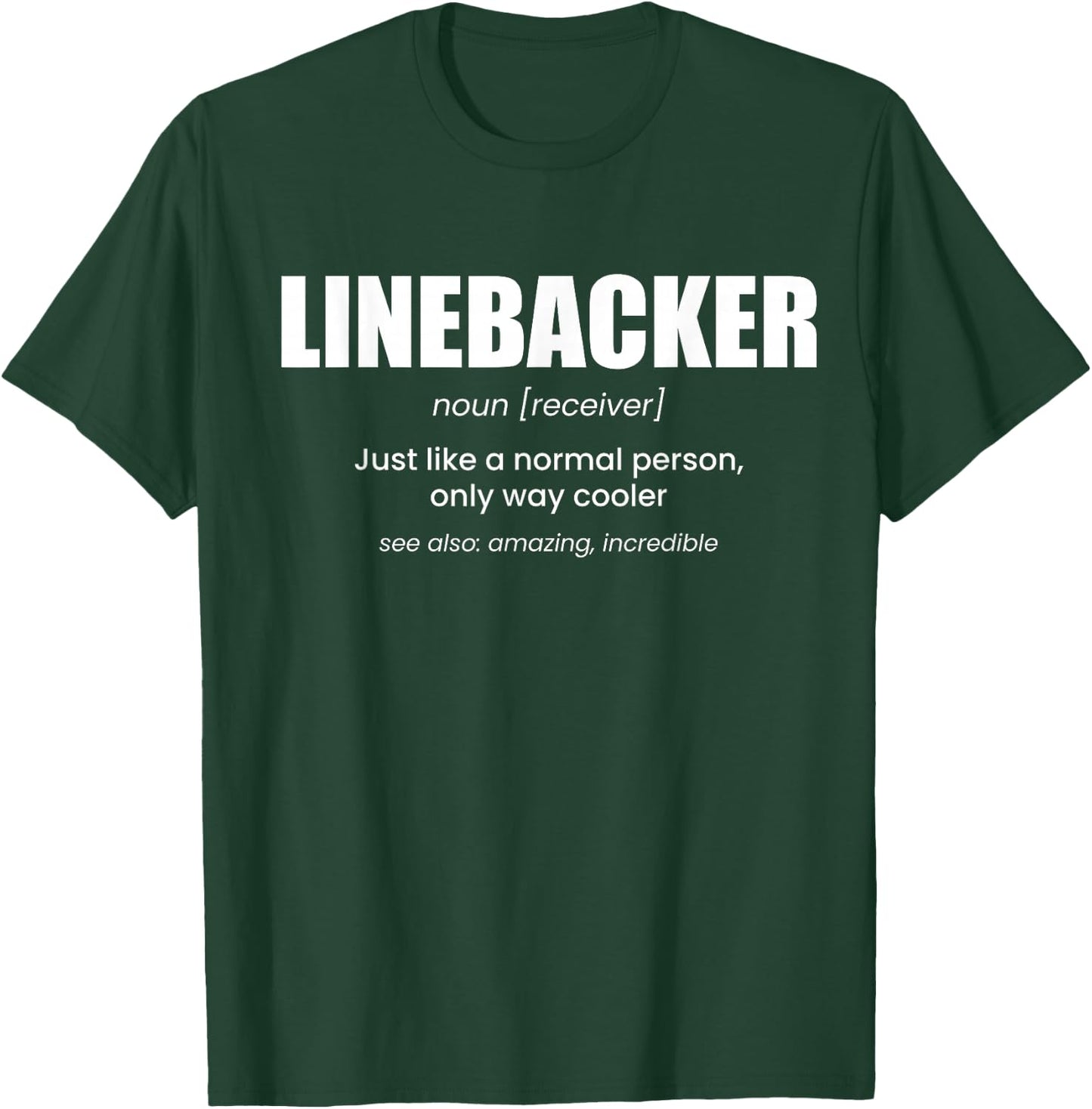Linebacker Definition Lineman Football T-Shirt - T-Shirt | Forest