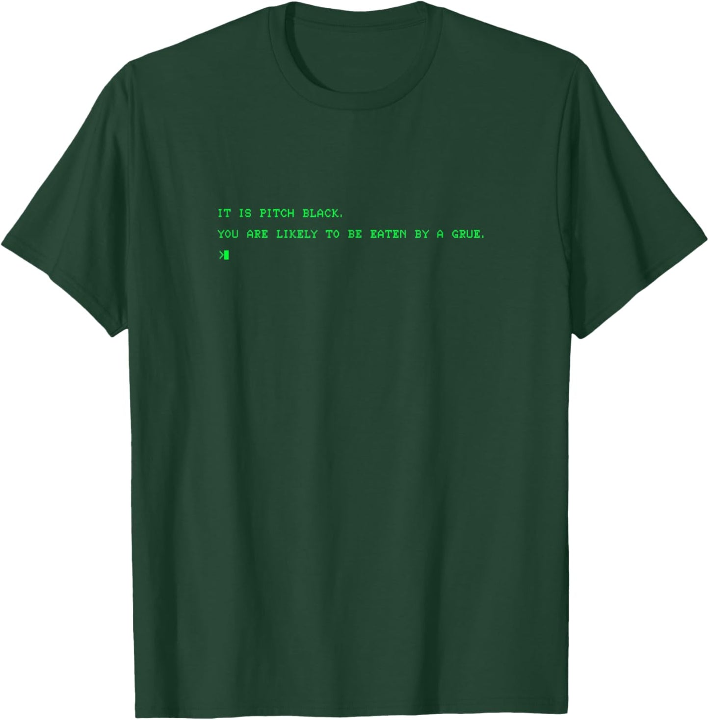 Funny 80's Grue It is Pitch Black Computer Nerd T-Shirt - T-Shirt | Forest