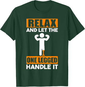 Artificial Leg Prosthetic & Leg Prosthesis Leg Amputee T-Shirt - T-Shirt | Forest