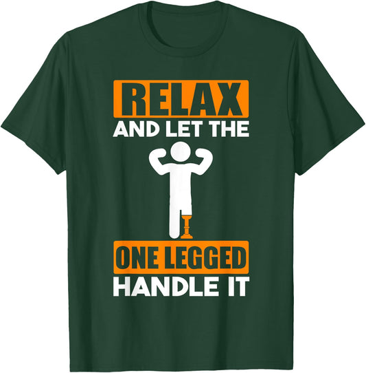 Artificial Leg Prosthetic & Leg Prosthesis Leg Amputee T-Shirt - T-Shirt | Forest