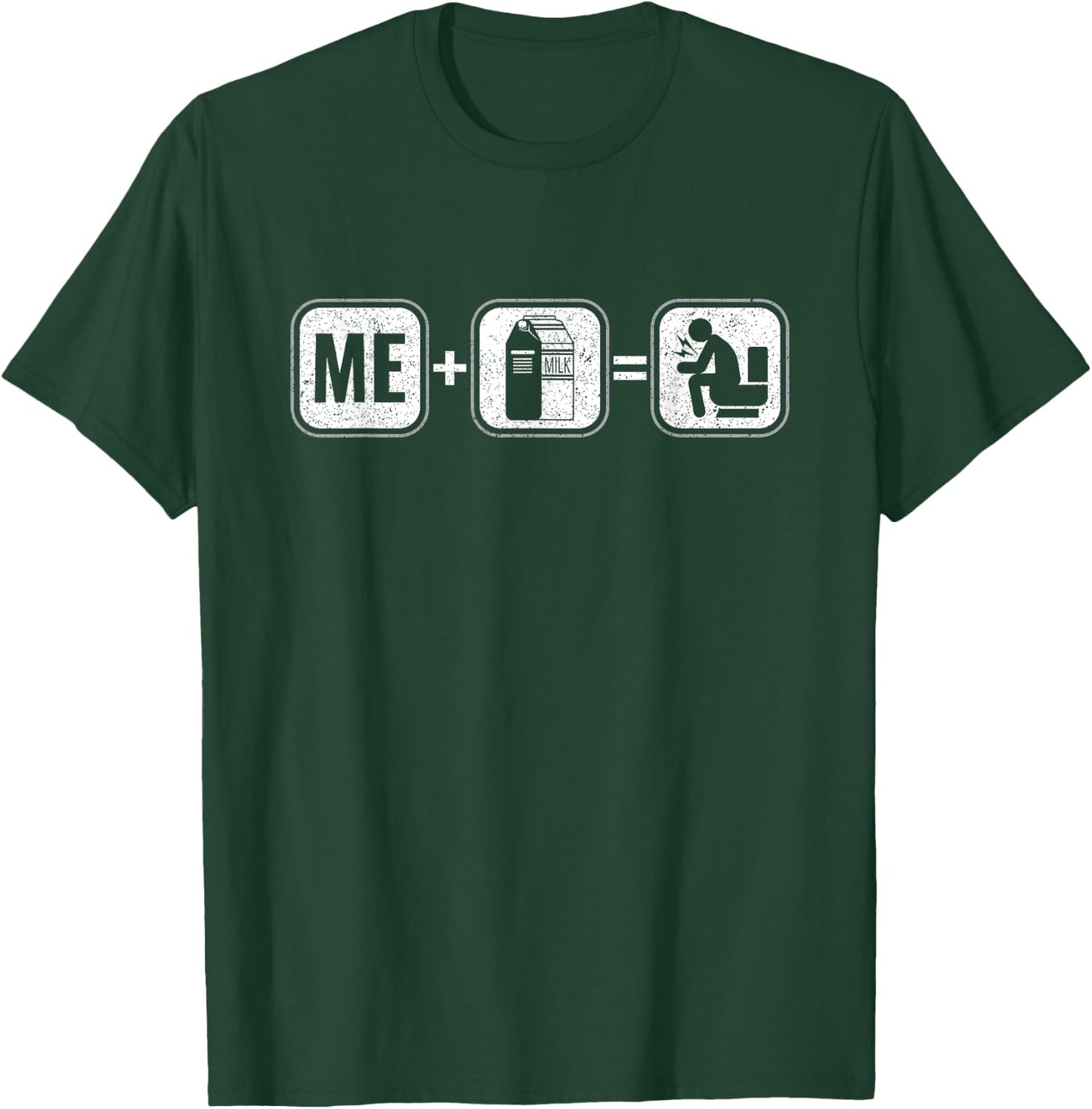 Me Milk Lactose Intolerant Dairy Intolerance Lactose Free T-Shirt - T-Shirt | Forest