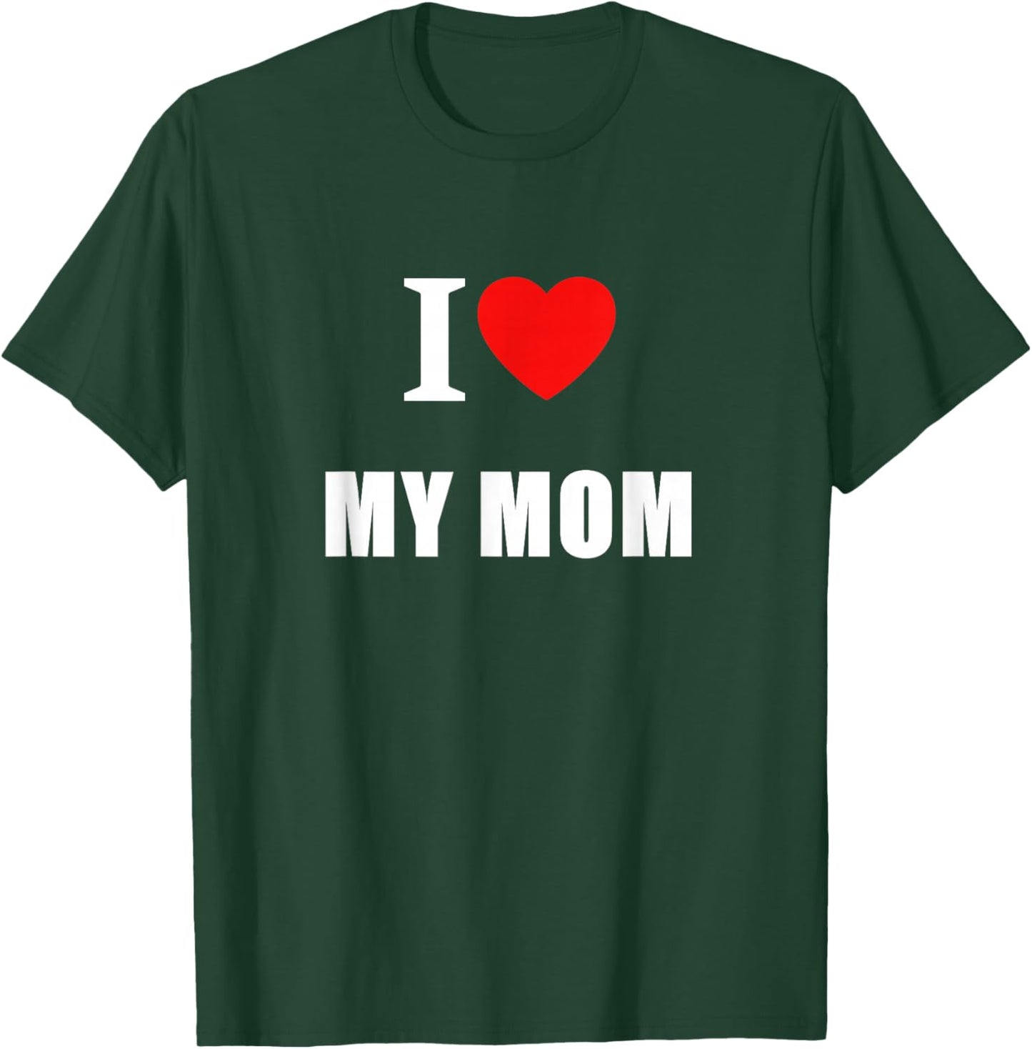 I Love My Mom Vintage Classic Heart Men Women Kids T-Shirt - T-Shirt | Forest