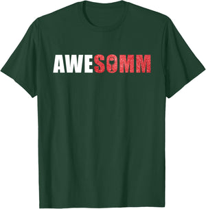Awe Somm Cork Funny Wine Sommeliers Tasting Drinking T-Shirt - T-Shirt | Forest
