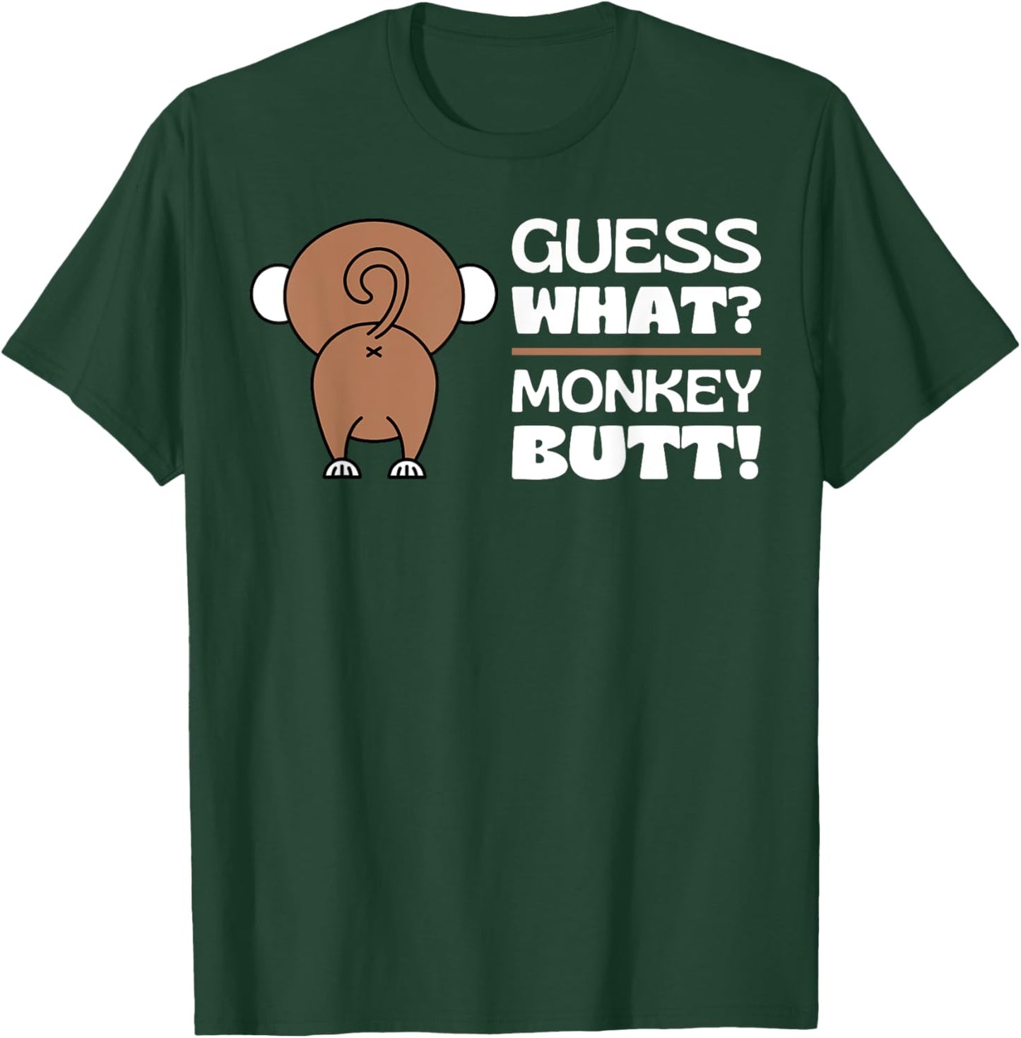 Fun Monkey Lover Gifts Themed Monkeys Quotes Humor: Guess What? Monkey Butt Adult - Black, Small T-Shirt - T-Shirt | Forest