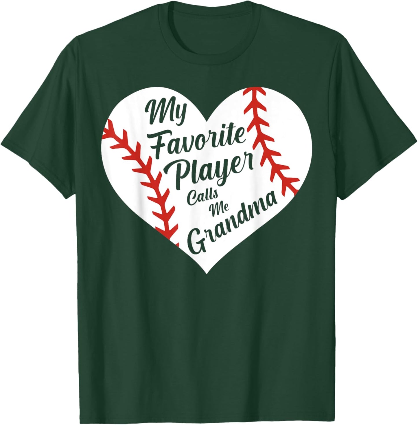 My Favorite Player Calls Me Grandma Baseball Heart Women's T-Shirt - T-Shirt | Forest