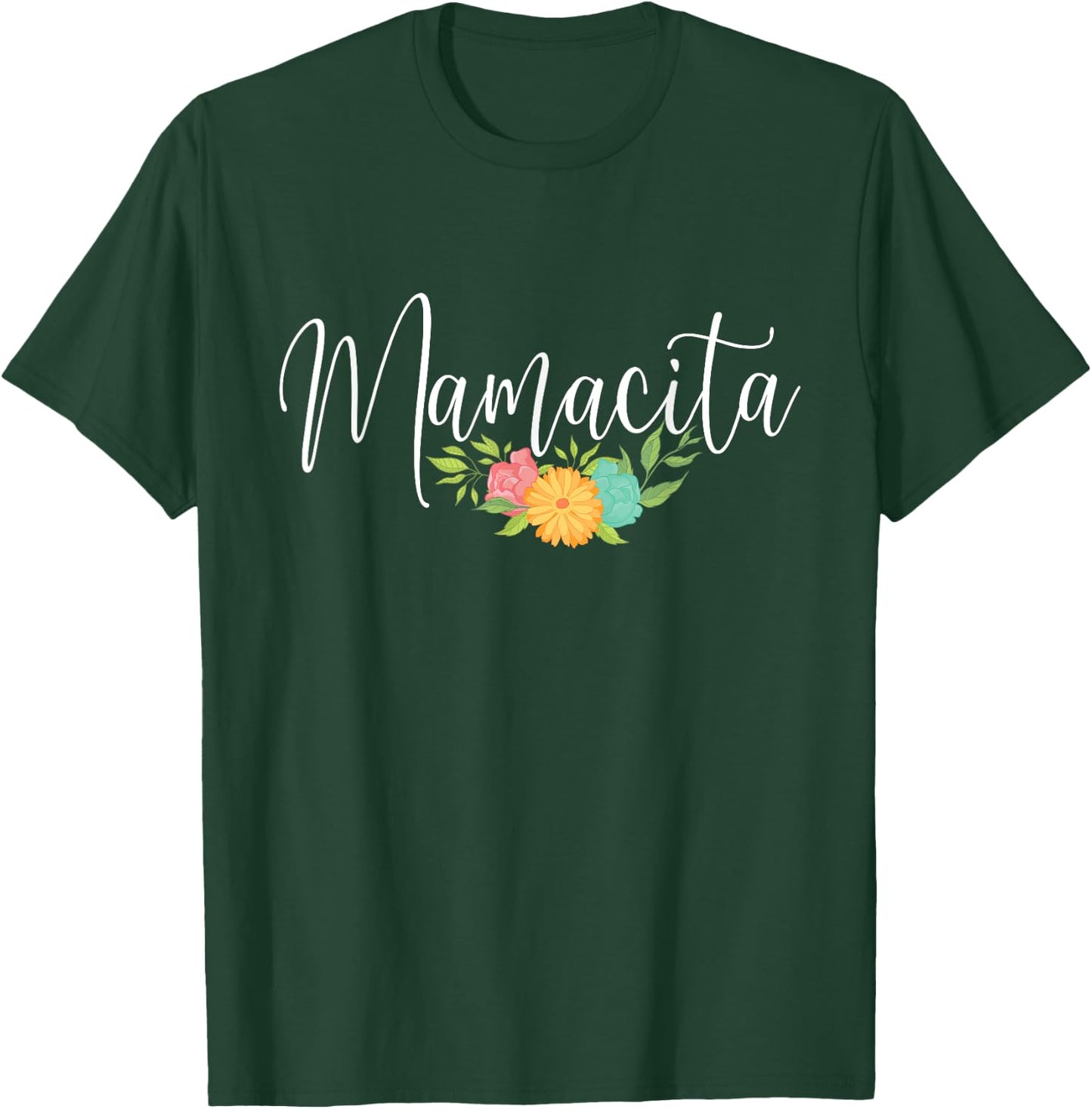 Mamacita - Grandmom Grandma Mother's Day Mother Mommy T-Shirt - T-Shirt | Forest