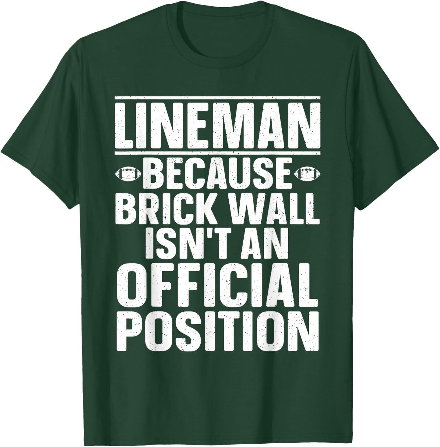 Lineman Football Art Women Football Player Lineman T-Shirt - T-Shirt | Forest