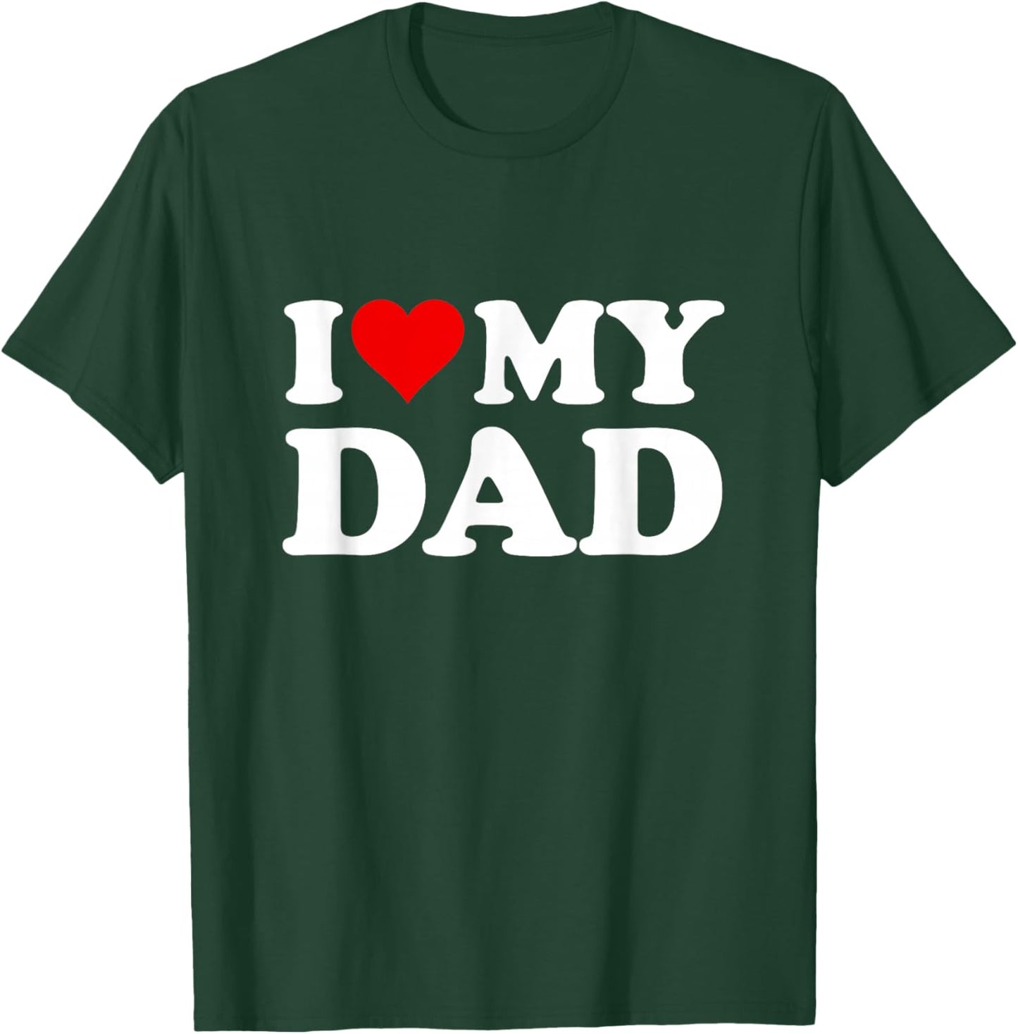 Red Heart I Love My Dad T-Shirt - T-Shirt | Forest