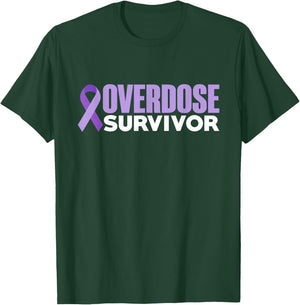 Overdose Survivor Overdose Awareness Month 2022 T-Shirt - T-Shirt | Forest