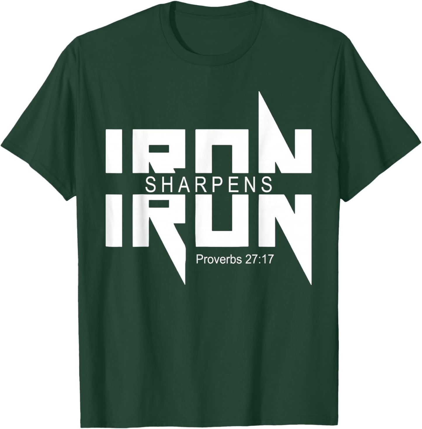 Iron Sharpens Iron Bible Jesus Faith Religious Christian T-Shirt - T-Shirt | Forest