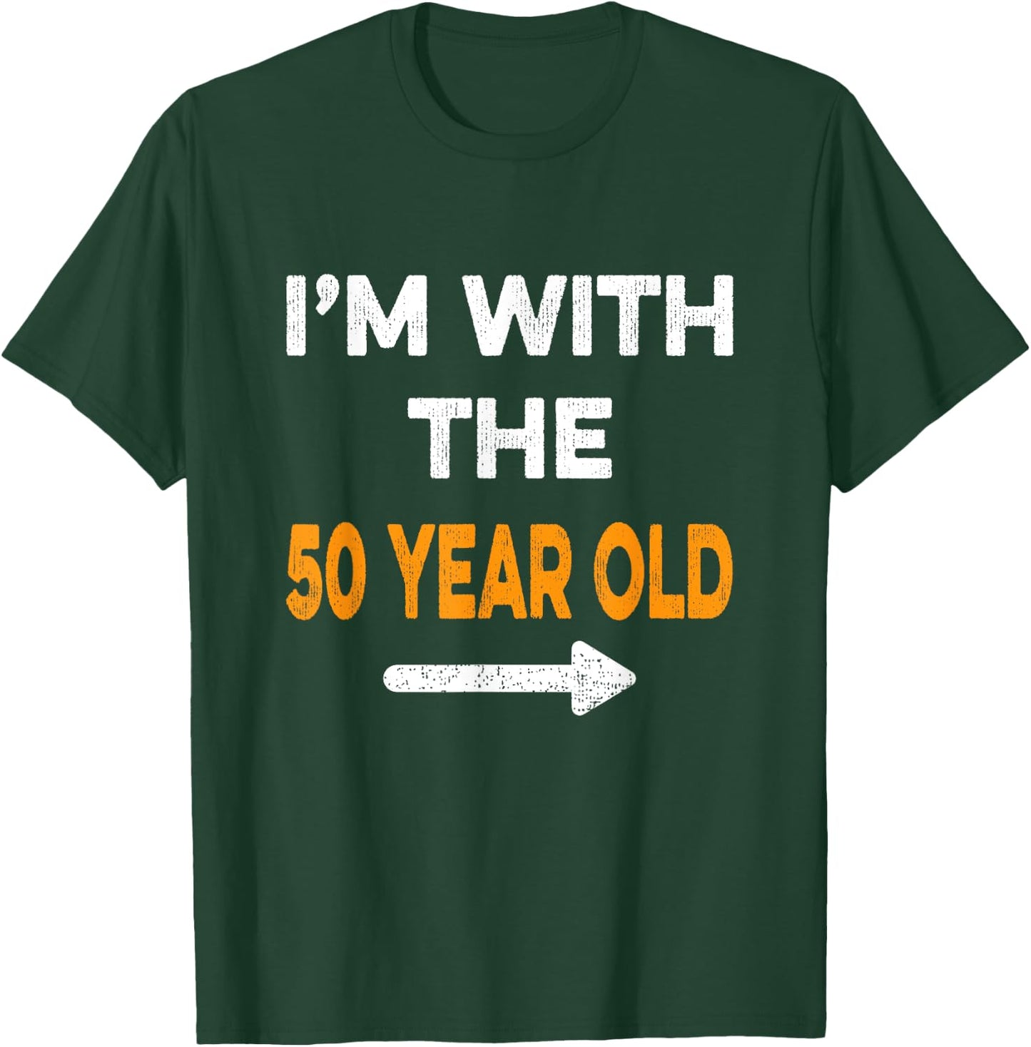 I'm With The 50 Year Old Easy Matching Halloween Costume T-Shirt - T-Shirt | Forest