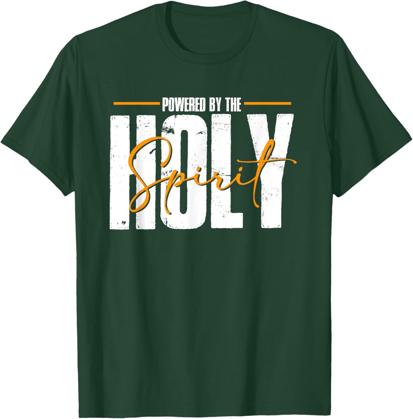 Powered By The Holy Spirit | God Jesus Religion | Believer T-Shirt - T-Shirt | Forest